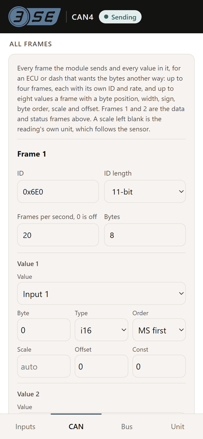 The frames editor open on frame 1: ID 0x6E0, 11-bit, 20 frames per second, 8 bytes, and its first value, input 1 at byte 0 as i16, MS first, scale auto, offset 0.